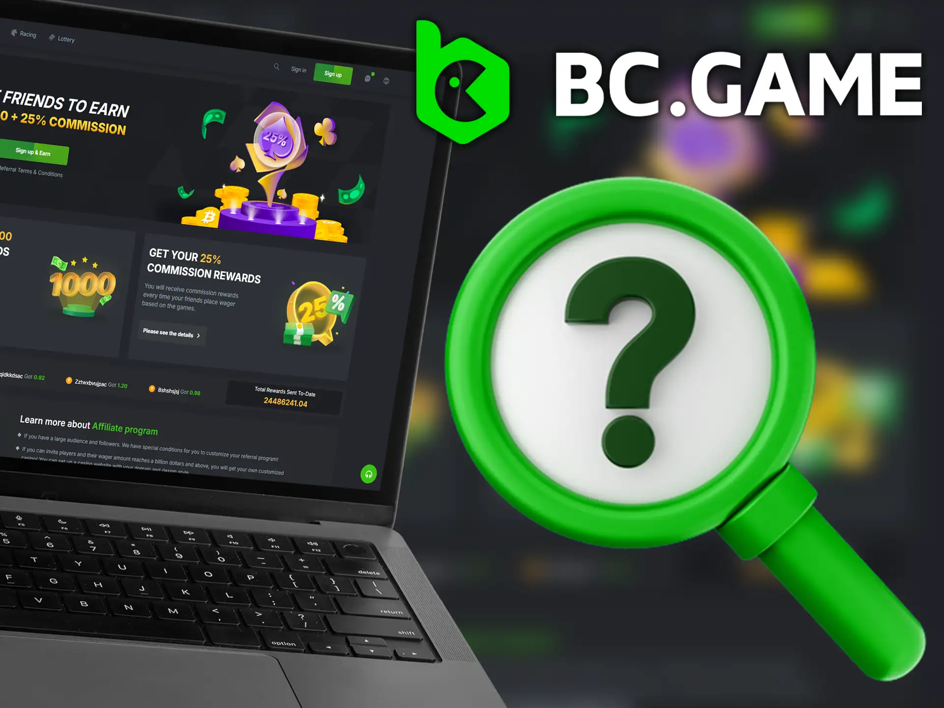 BC Game's affiliate program offers users the opportunity to earn money by referring new players.