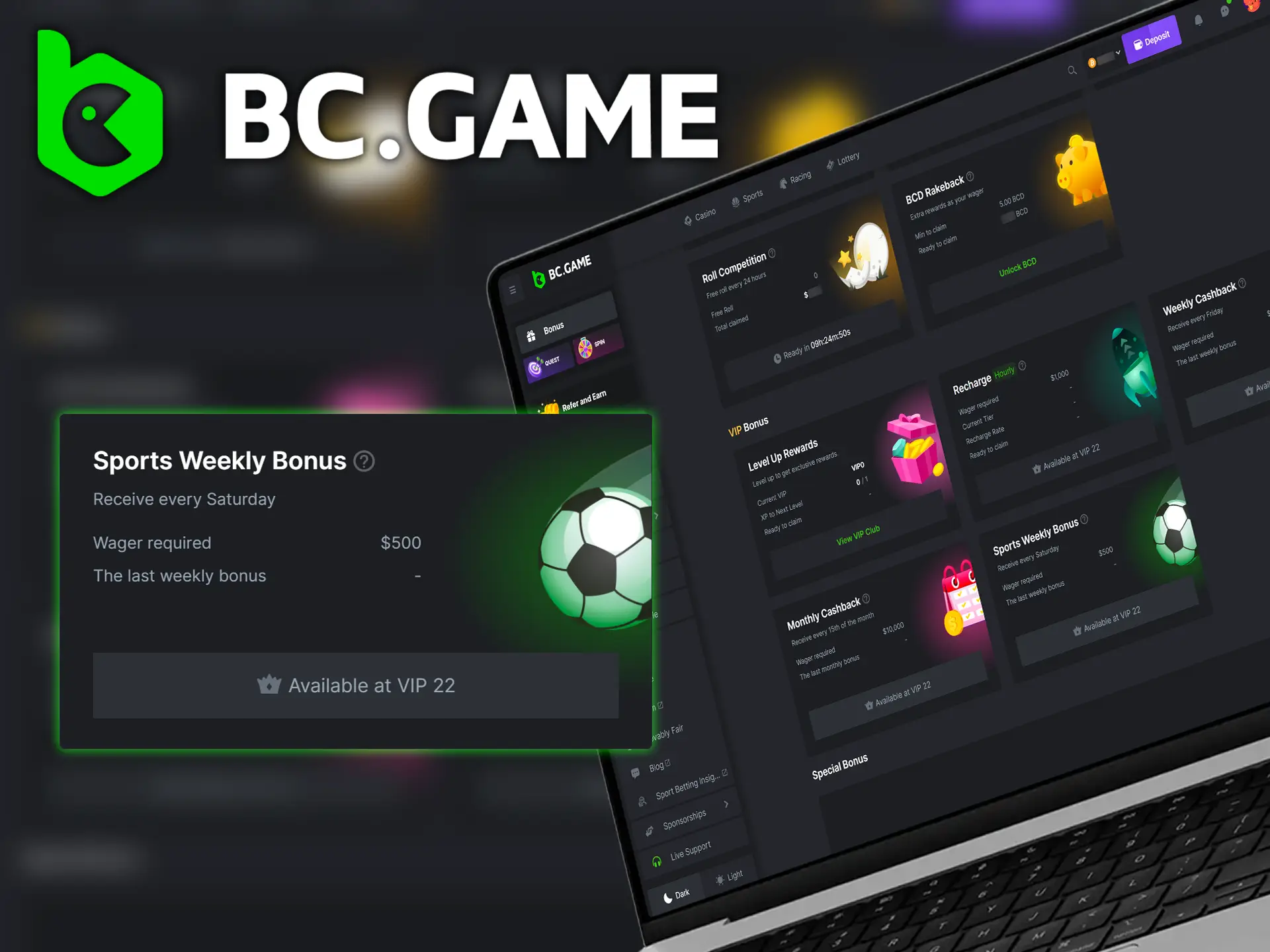 Be active on BC.Game and get Sports Weekly Bonus every Saturday!