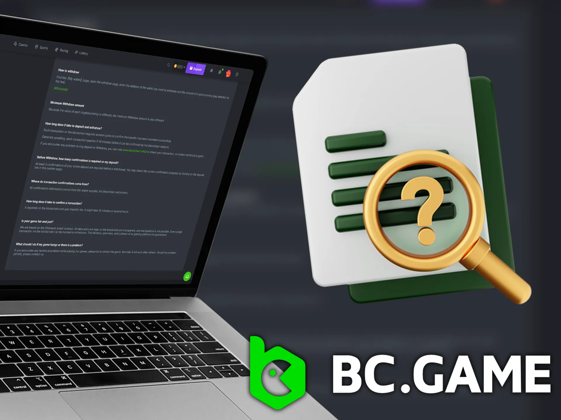 To easily withdraw your winnings, please read some of the rules of the BC.Game website.